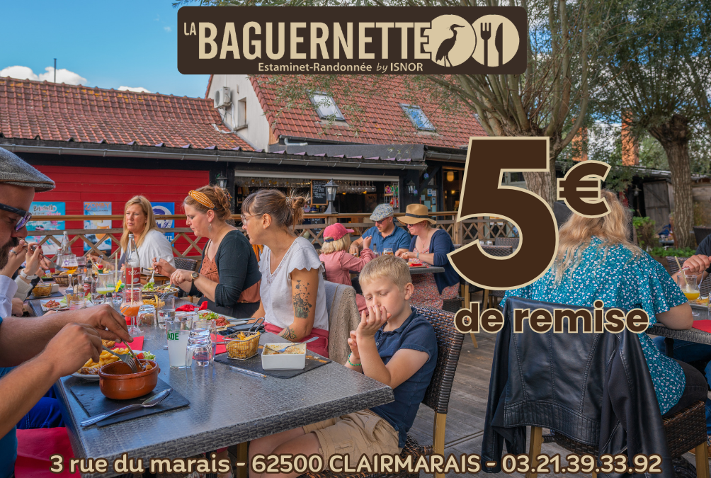 Offre ISNOR – Estaminet La Baguernette